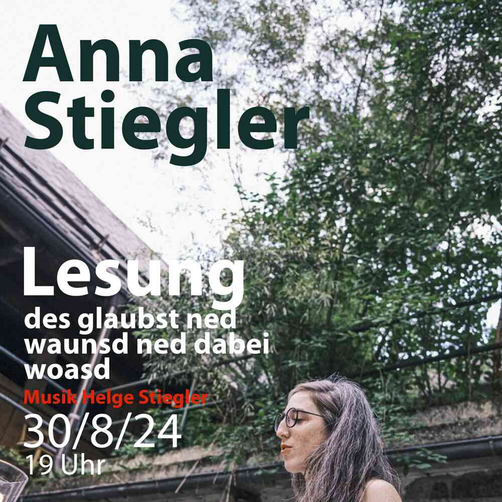 Lesung | Anna Stiegler am 30. August 2024 um 19 Uhr 